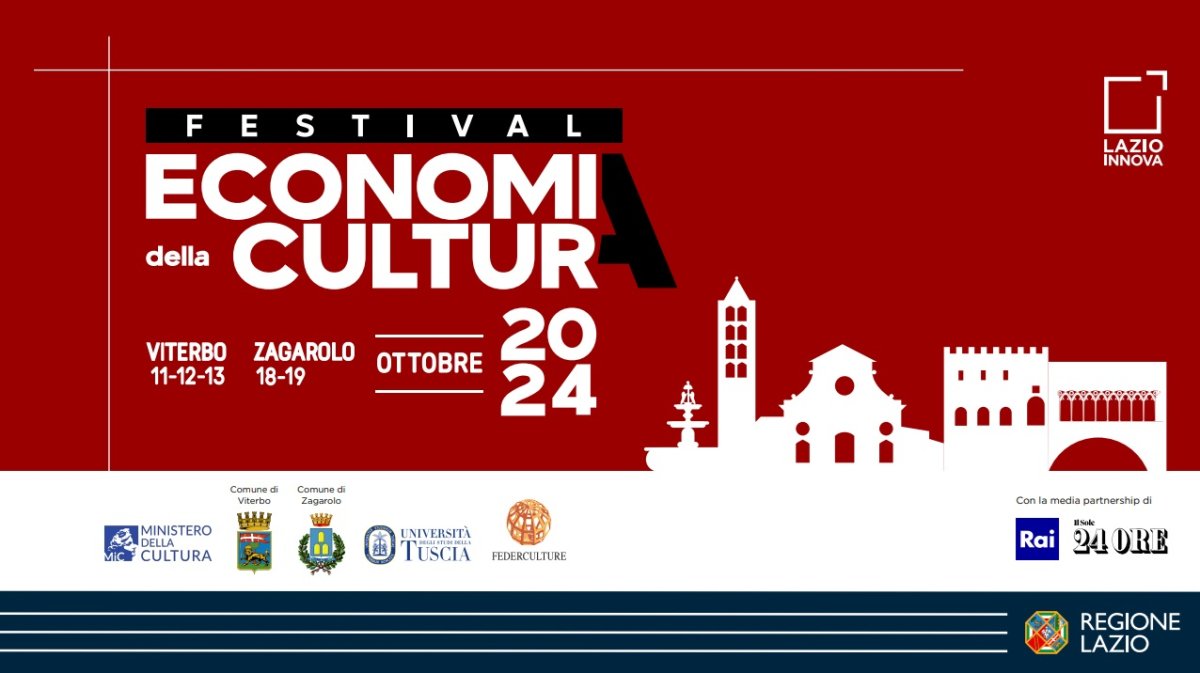 Lazio, al via la prima edizione del festival dell’economia e della cultura